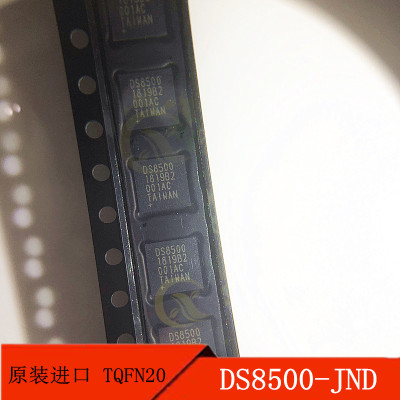 DS8500-JND+T&R TQFN20 丝印 DS8500 调制解调器 原装进口